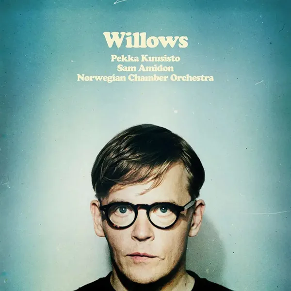 Recording of May 2026: <I>Willows</I>